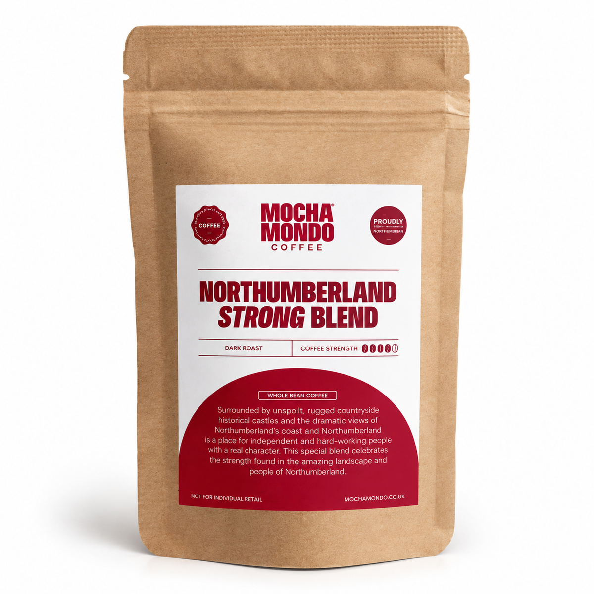 Kraft pouch of Mocha Mondo Northumberland Strong Blend coffee, a dark roast, with a red and white label