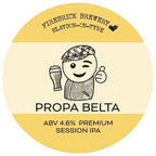 Propa Belta pump clip from Firebrick Brewery, Blaydon-on-Tyne: ABV 4.6% premium session IPA
